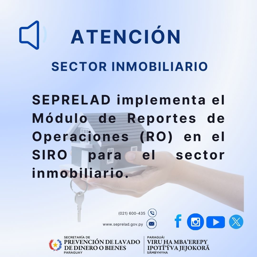 La SEPRELAD implementa el Módulo de Reporte de Operaciones en el Sistema SIRO para el sector inmobiliario 