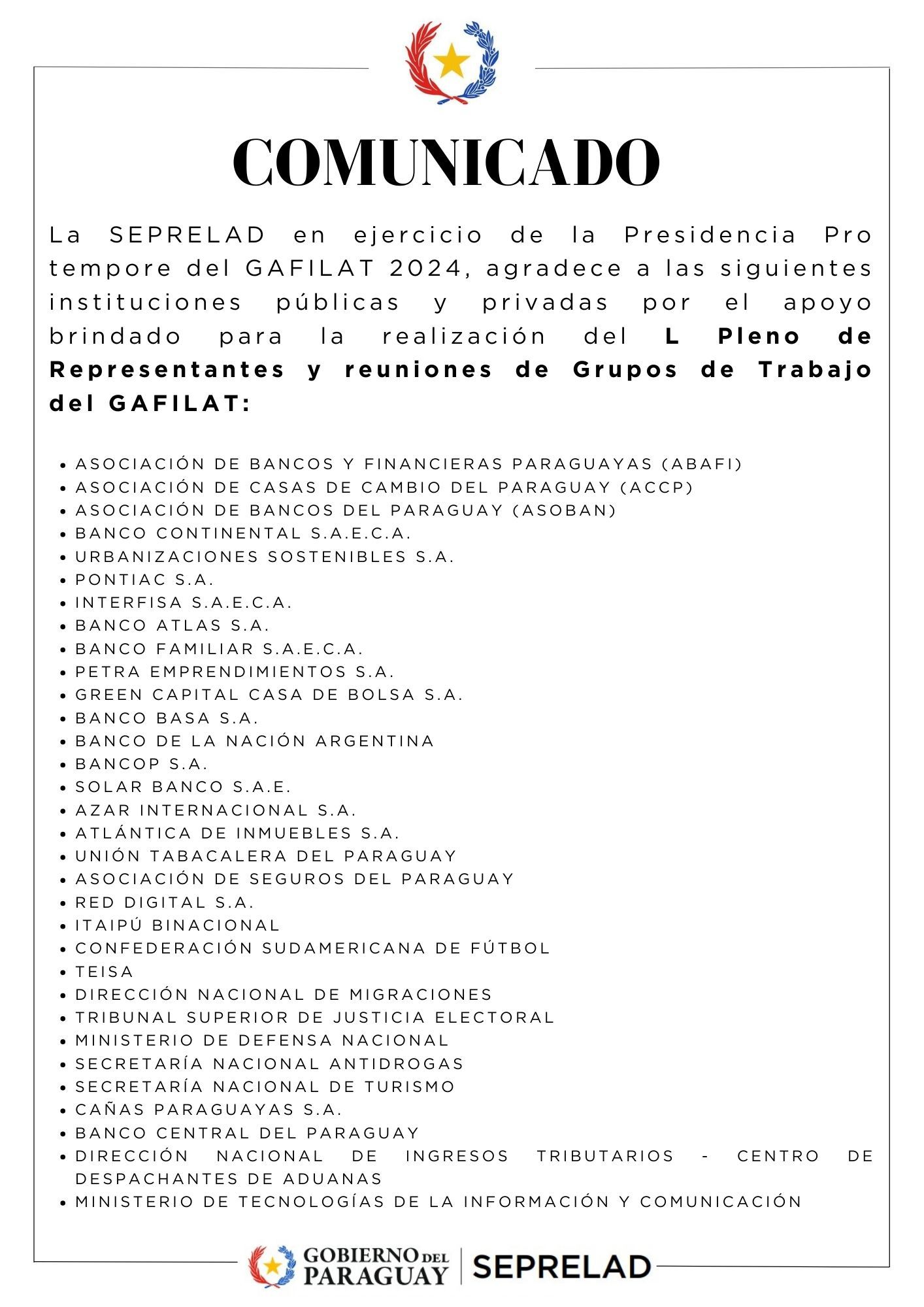 La SEPRELAD en ejercicio de la Presidencia Pro tempore del GAFILAT 2024 agradece a las siguientes instituciones públicas y privadas