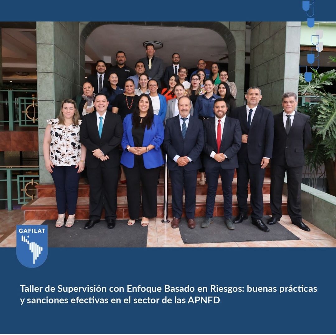 Taller de Supervisión con Enfoque Basado en Riesgos: buenas prácticas y sanciones efectivas en el sector de las APNFD