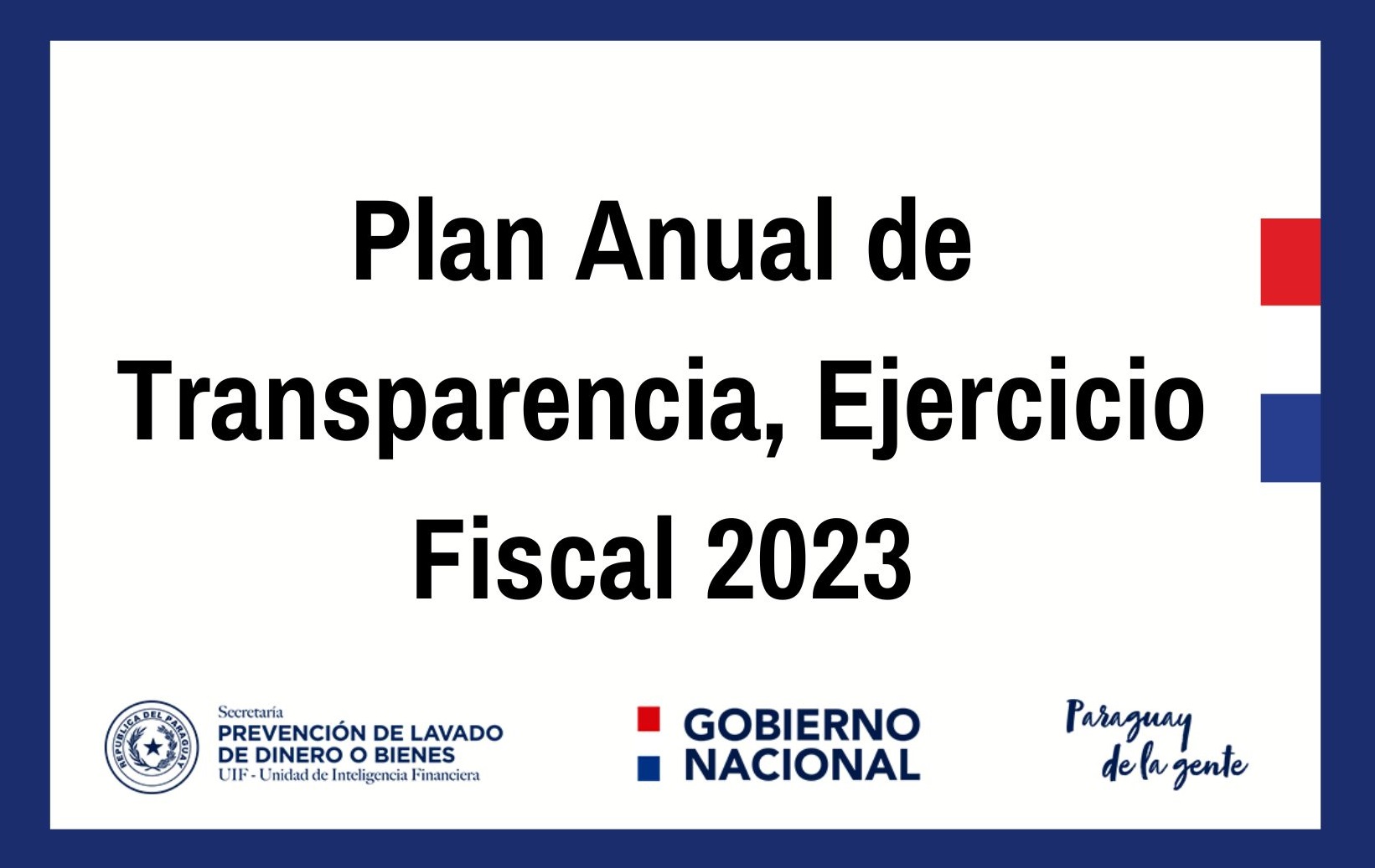 La SEPRELAD aprueba el Plan Anual de Transparencia, correspondiente al Ejercicio Fiscal 2023