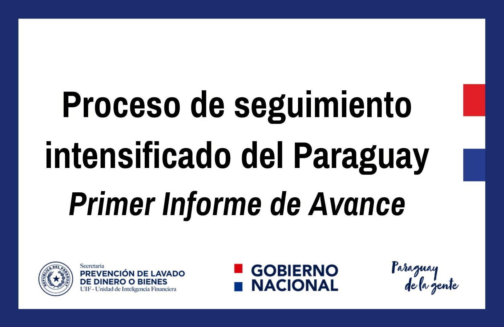 Paraguay informa avances en el marco del proceso de seguimiento intensificado del GAFILAT