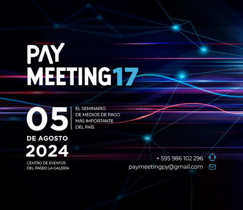 SEPRELAD participa en Seminario Internacional de Medios de Pago “Pay Meeting”