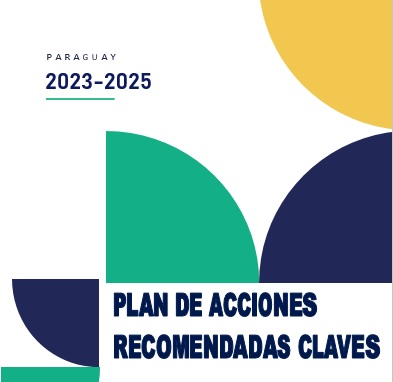 Paraguay emite Plan de acción para continuar con los esfuerzos tendientes a mejorar y optimizar el Sistema ALA/CFT 